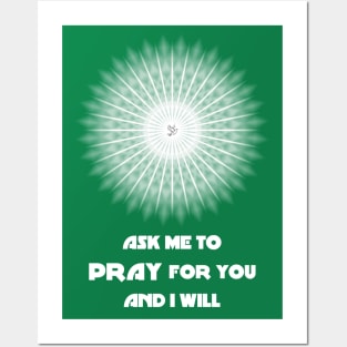 Ask Me to Pray for You and I Will - On the Back of Posters and Art